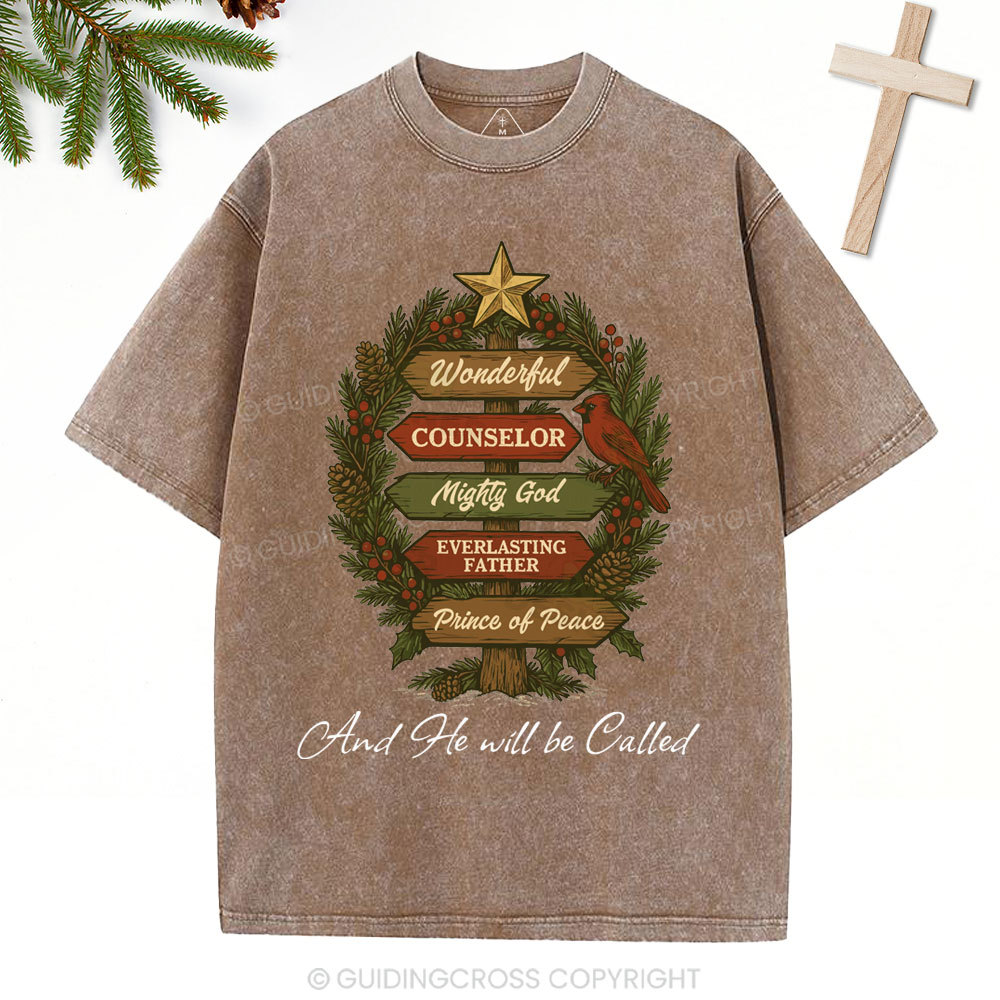 And He Will Be Called Christian Christmas Washed T-Shirt