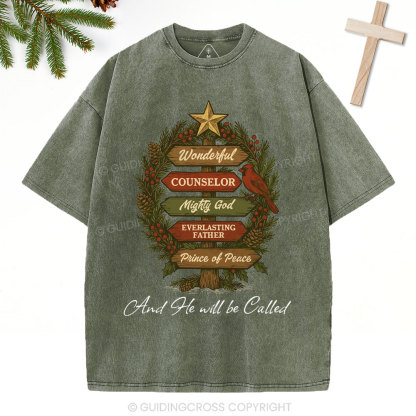 And He Will Be Called Christian Christmas Washed T-Shirt
