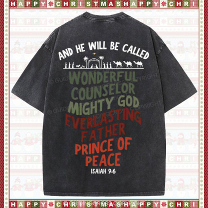 And He Will Be Called Christian Washed T-Shirt