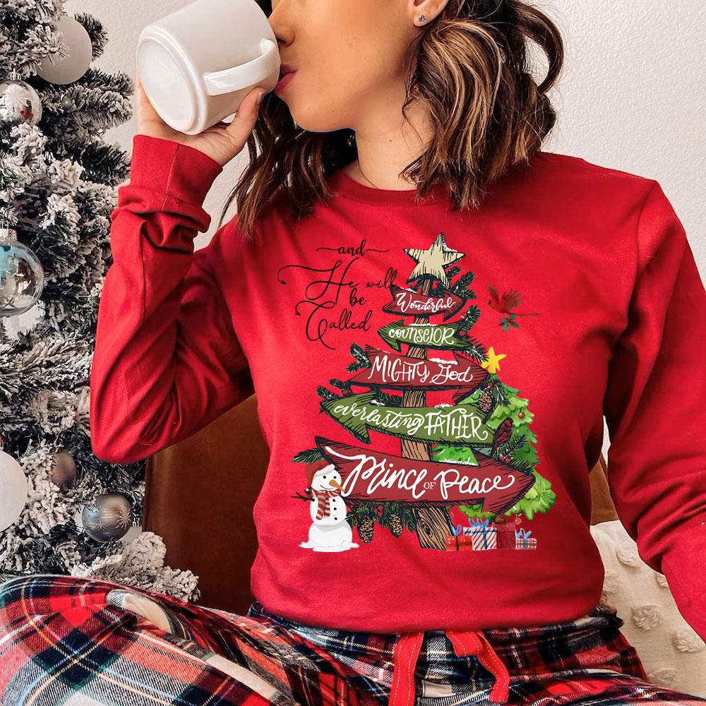 And He Will Be Called Prince Of Peace Christian Long Sleeve T-Shirt