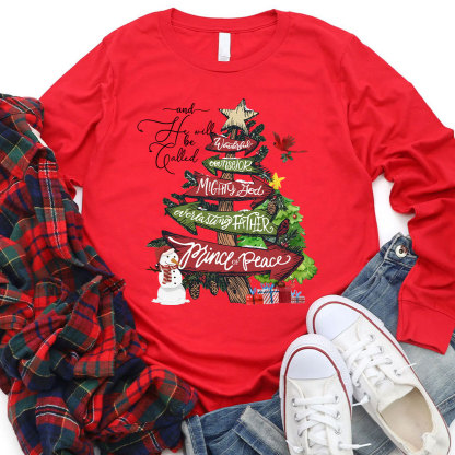And He Will Be Called Prince Of Peace Christian Long Sleeve T-Shirt