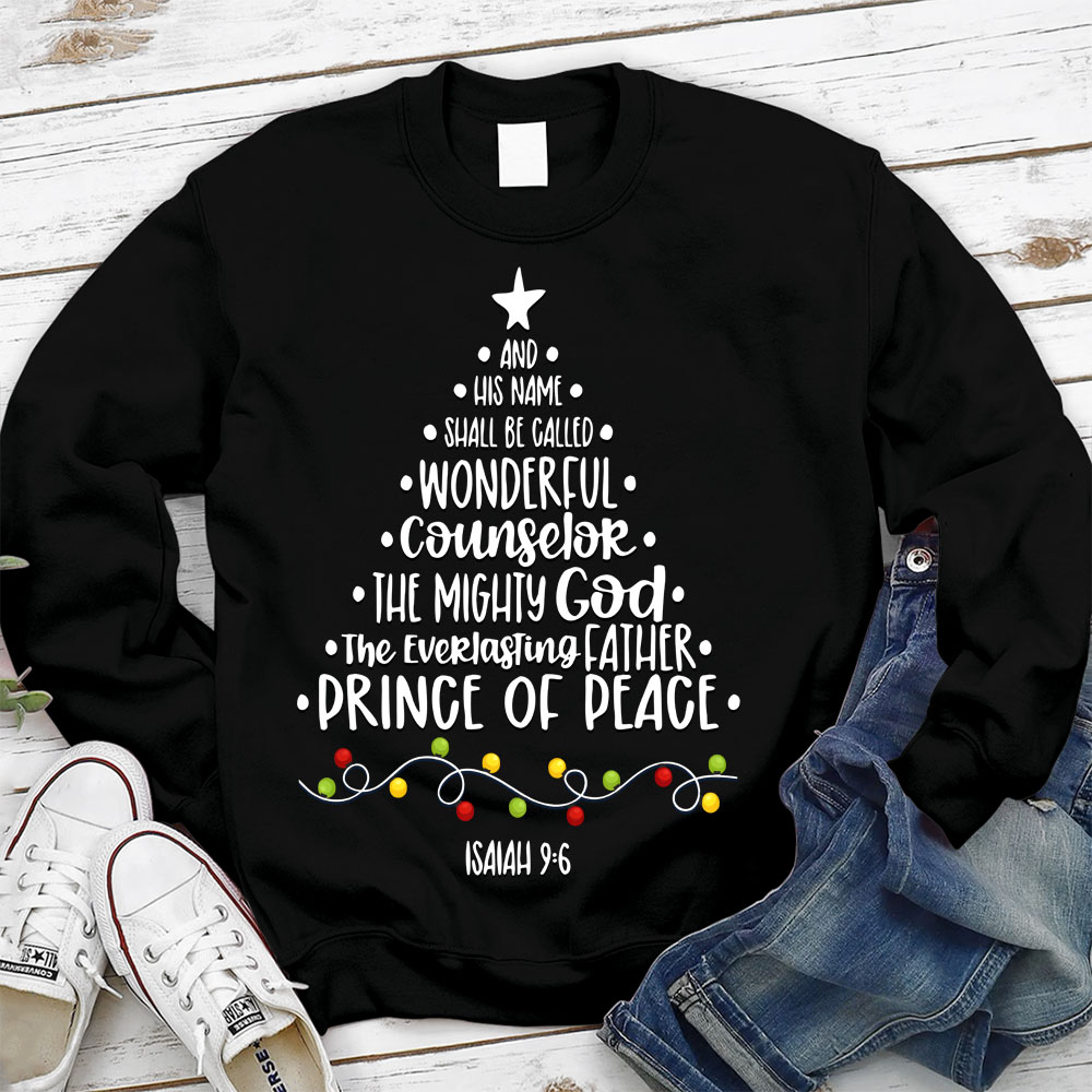 And His Name Shall Be Called Jesus Christian Sweatshirt