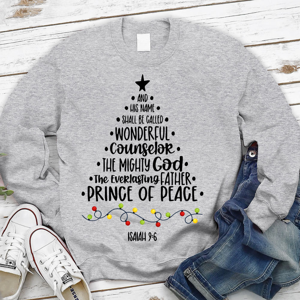 And His Name Shall Be Called Jesus Christian Sweatshirt