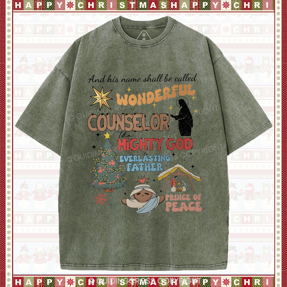 And His Name Shall Be Called Wonderful Christian Christian Washed T-Shirt