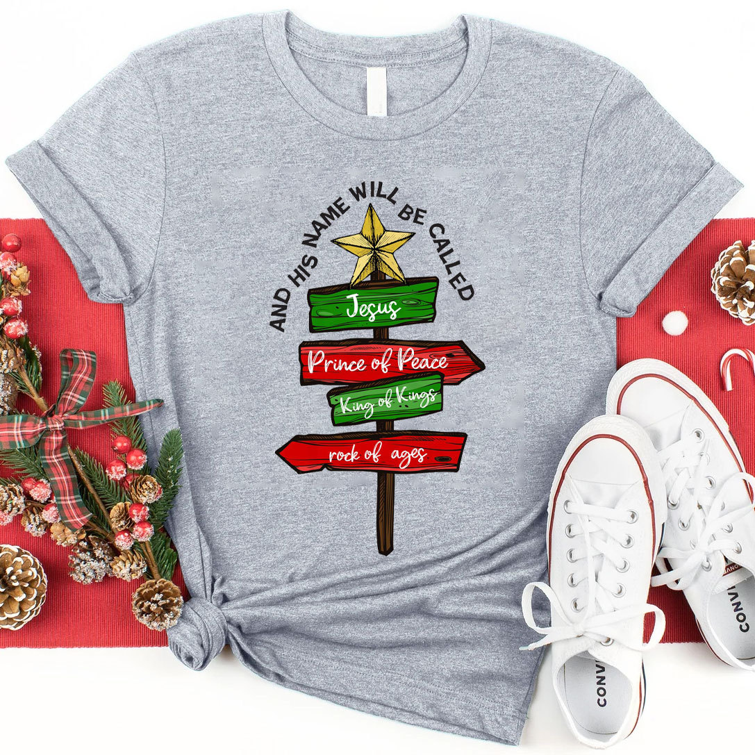 And His Name Will Be Called Christian Christmas T-Shirt