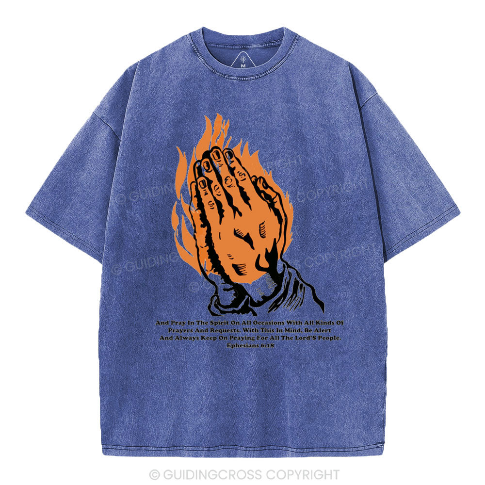 And Pray In The Spirit On Occasions Christia Washed T-Shirt