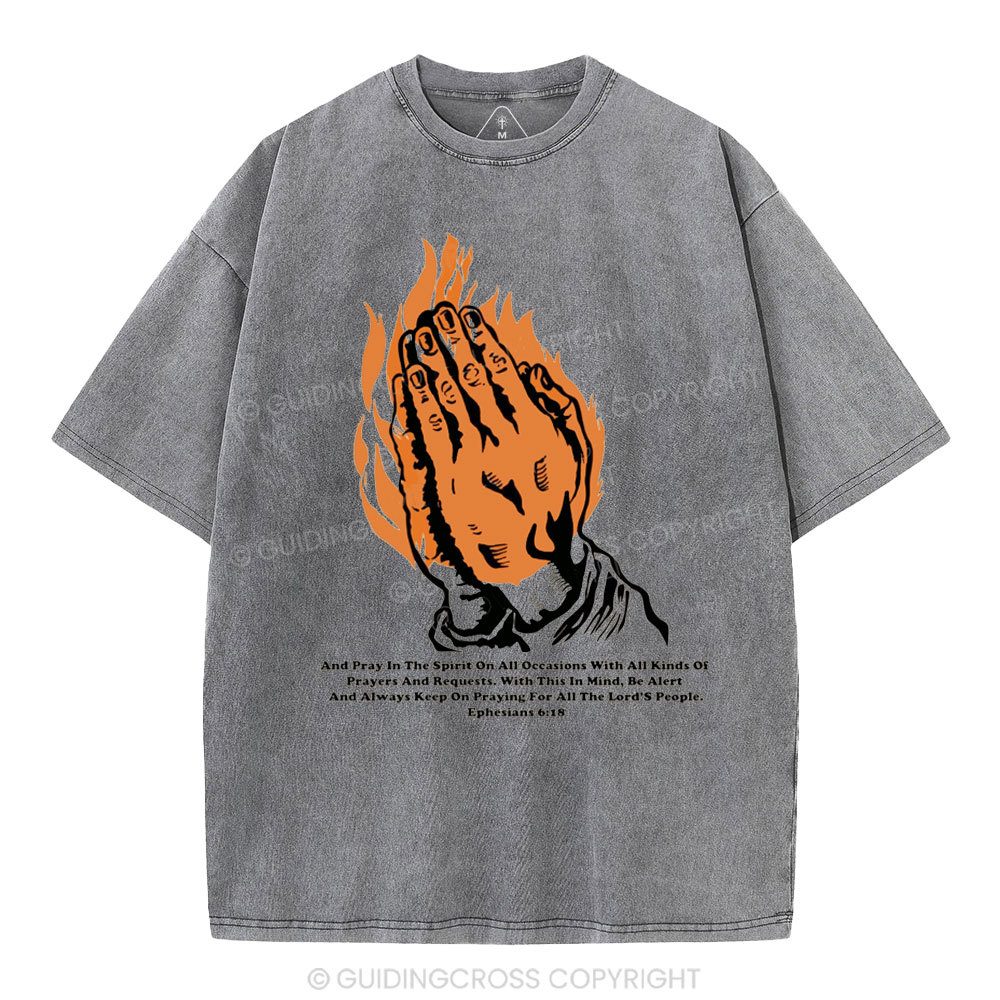 And Pray In The Spirit On Occasions Christia Washed T-Shirt