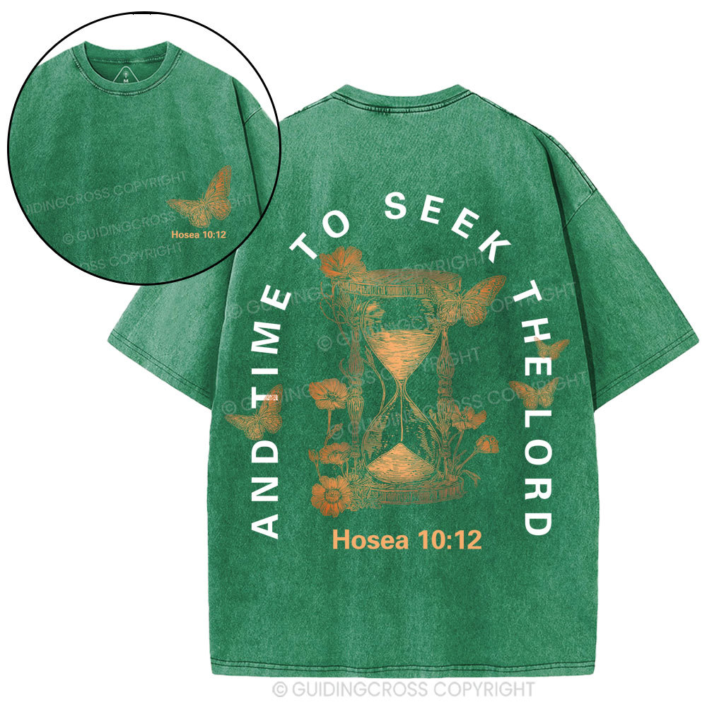 And Time To Seek The Lord Christian Washed T-Shirt