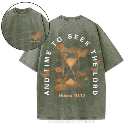 And Time To Seek The Lord Christian Washed T-Shirt