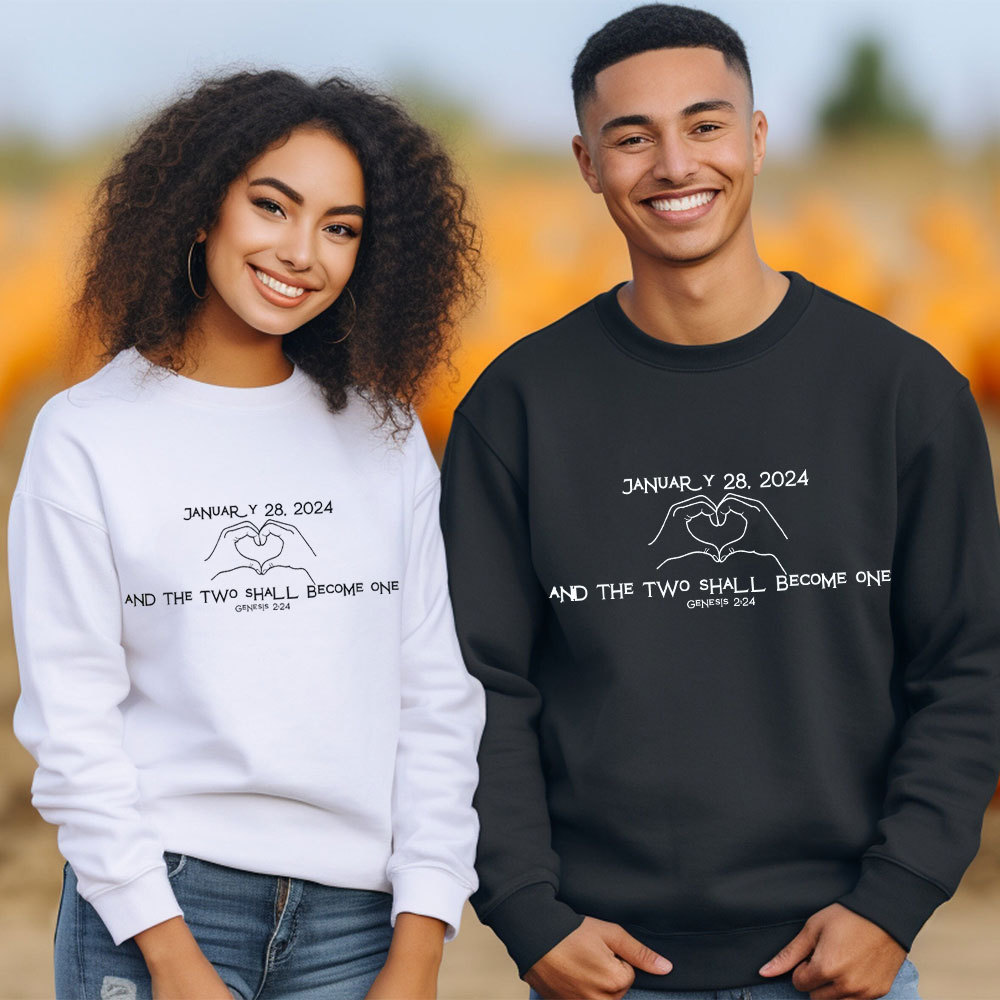 Personalized And Two Shall Become One Christian Couple Sweatshirt