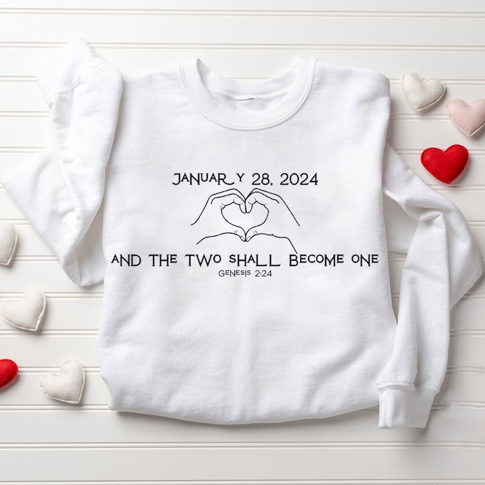 Personalized And Two Shall Become One Christian Couple Sweatshirt