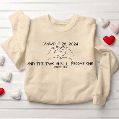 Personalized And Two Shall Become One Christian Couple Sweatshirt