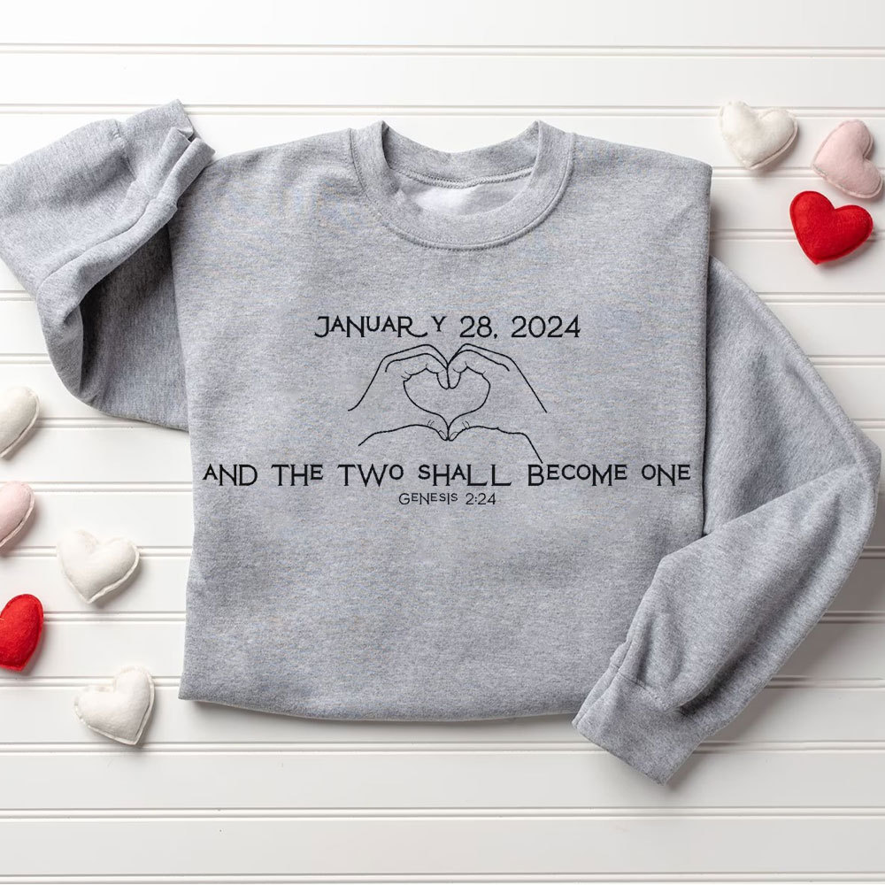 Personalized And Two Shall Become One Christian Couple Sweatshirt