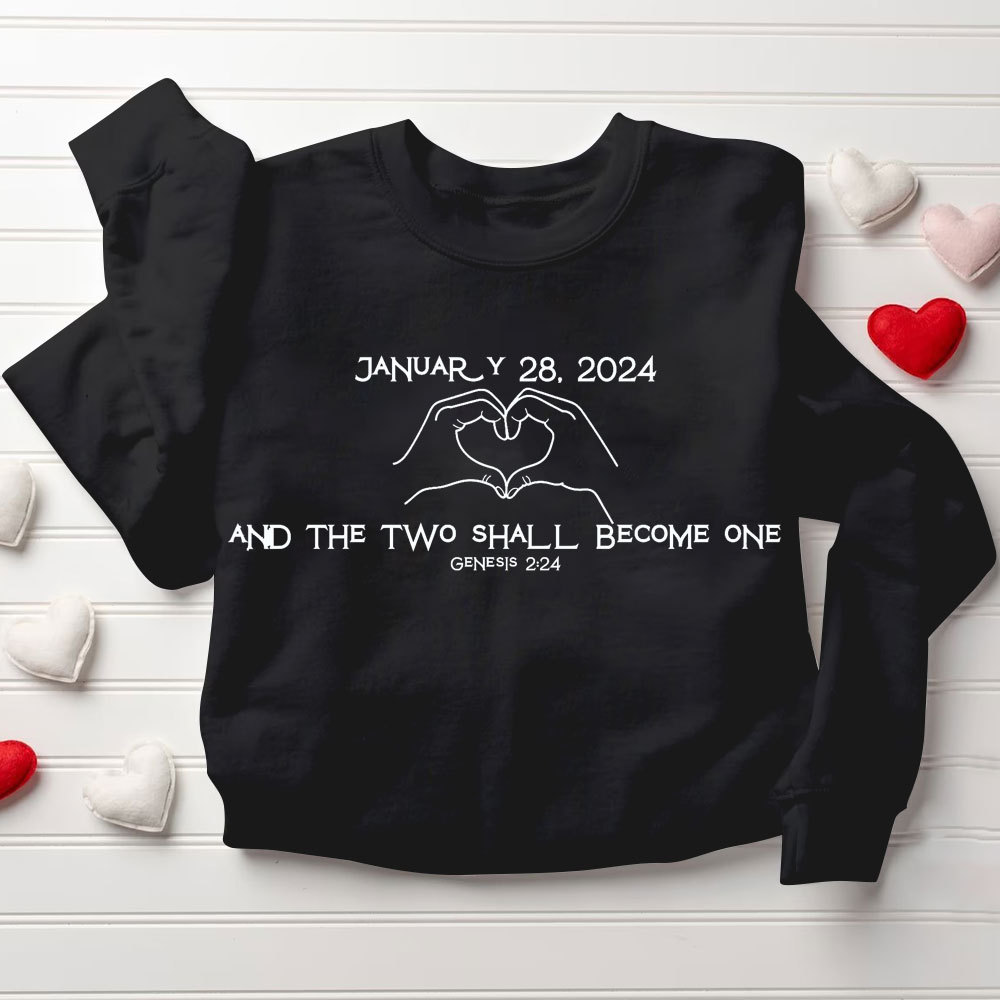 Personalized And Two Shall Become One Christian Couple Sweatshirt