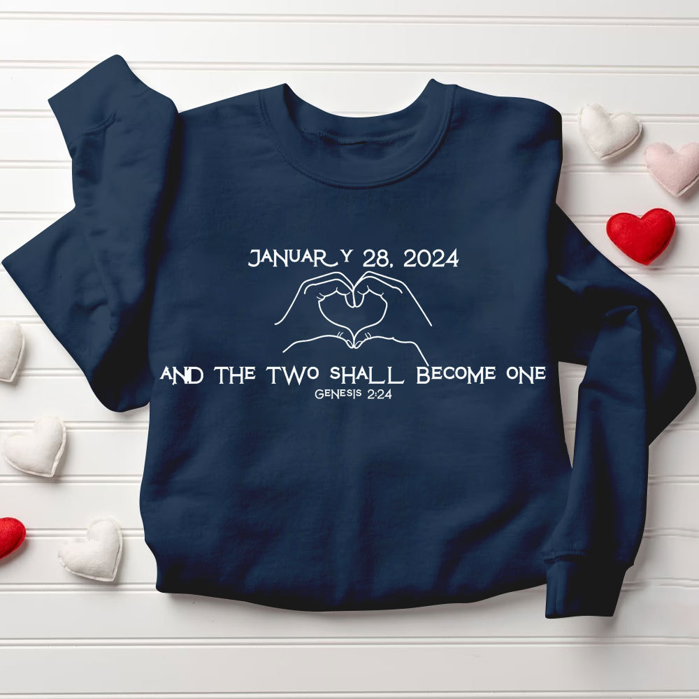 Personalized And Two Shall Become One Christian Couple Sweatshirt