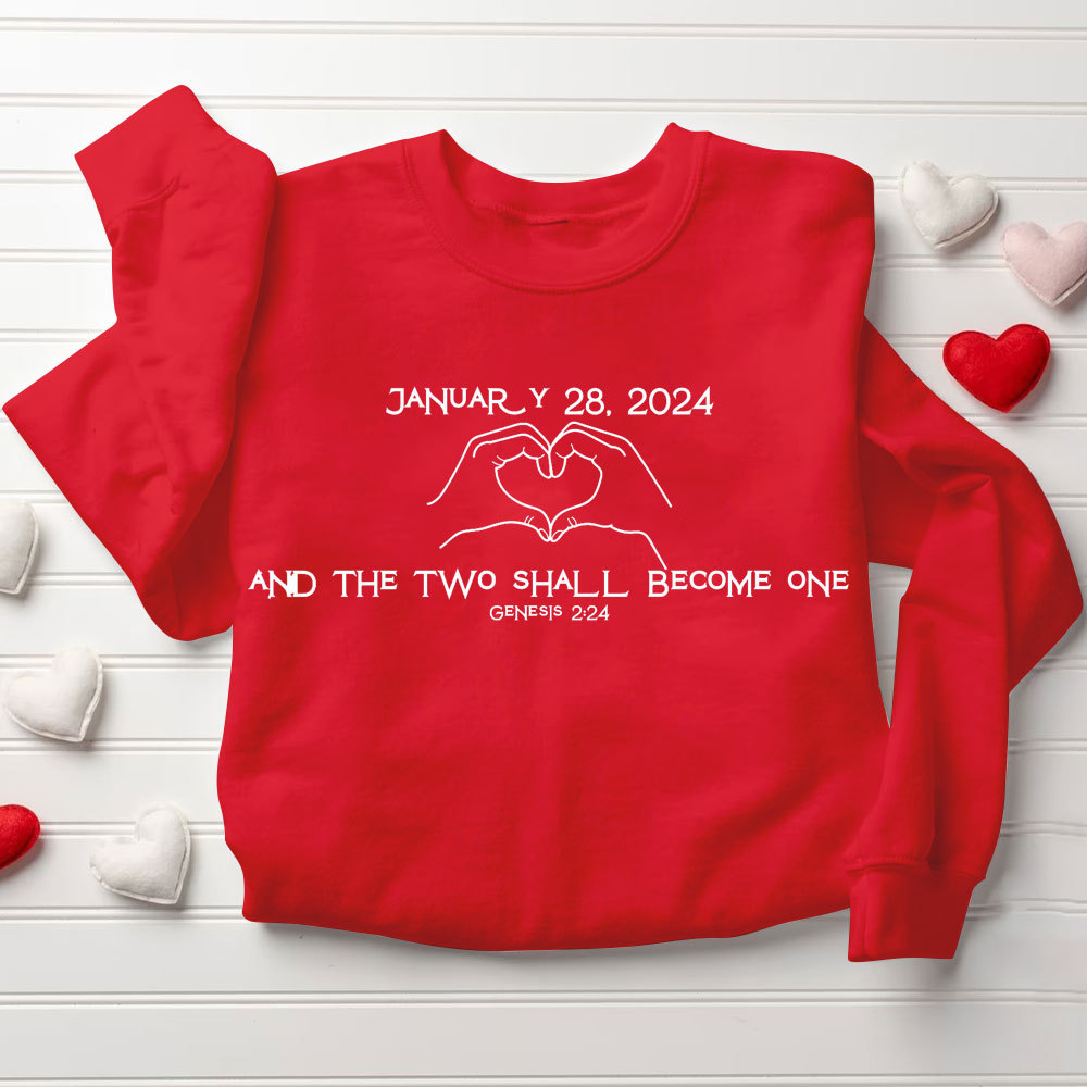 Personalized And Two Shall Become One Christian Couple Sweatshirt