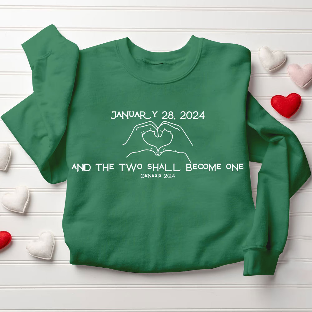 Personalized And Two Shall Become One Christian Couple Sweatshirt
