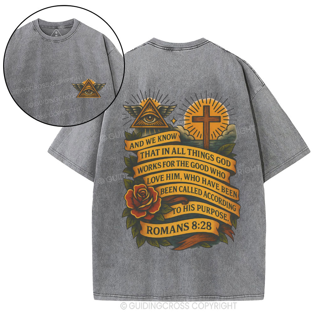 And We Know That In All Things God Works Christian Washed T-Shirt