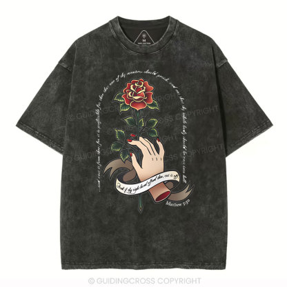 And if thy right hand offend thee Christian Washed T-Shirt