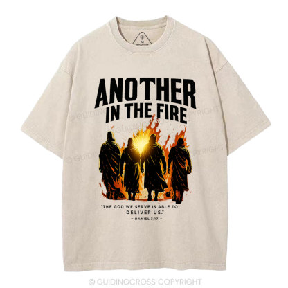 Another In The Fire Christian Washed T-Shirt