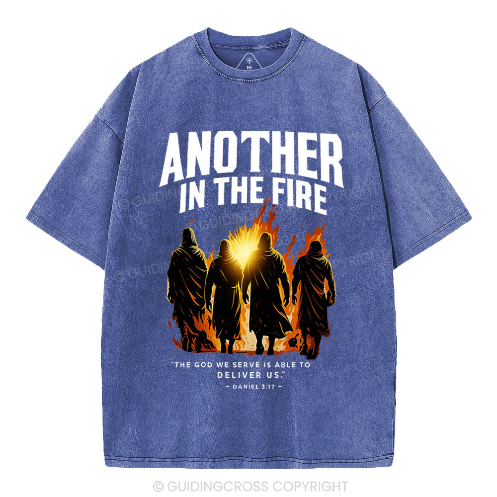 Another In The Fire Christian Washed T-Shirt
