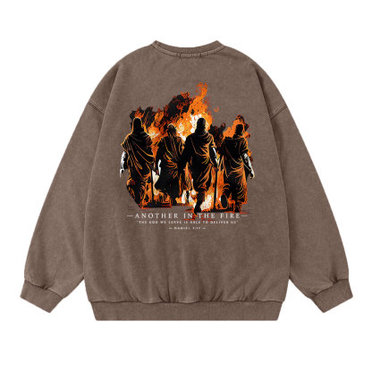 Another In The Fire Washed Sweatshirt