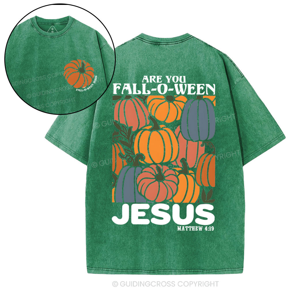 Are You FALL-O-WEEN Jesus Christian Washed T-Shirt