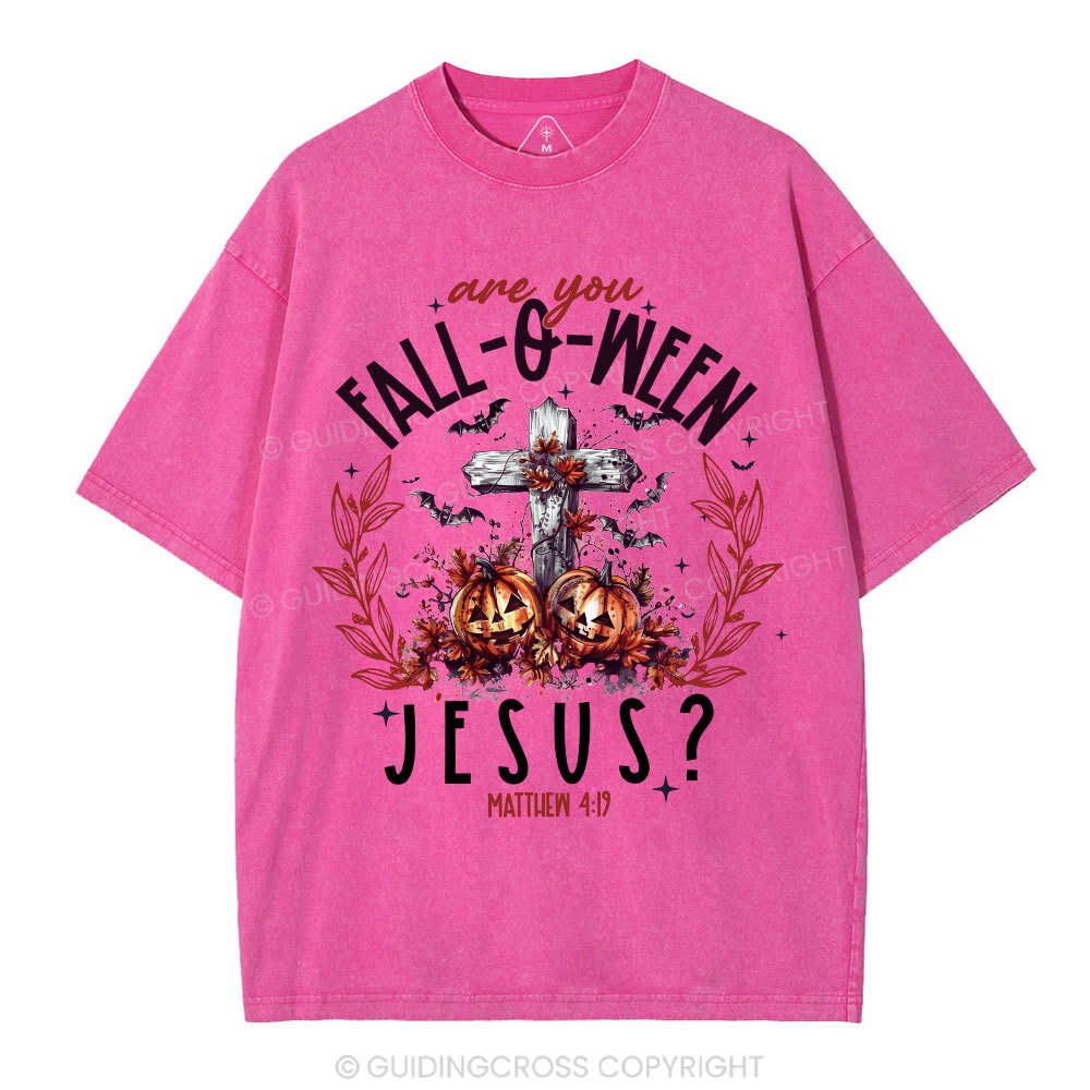 Are You FALL-O-WEEN Jesus Christian Washed T-Shirt
