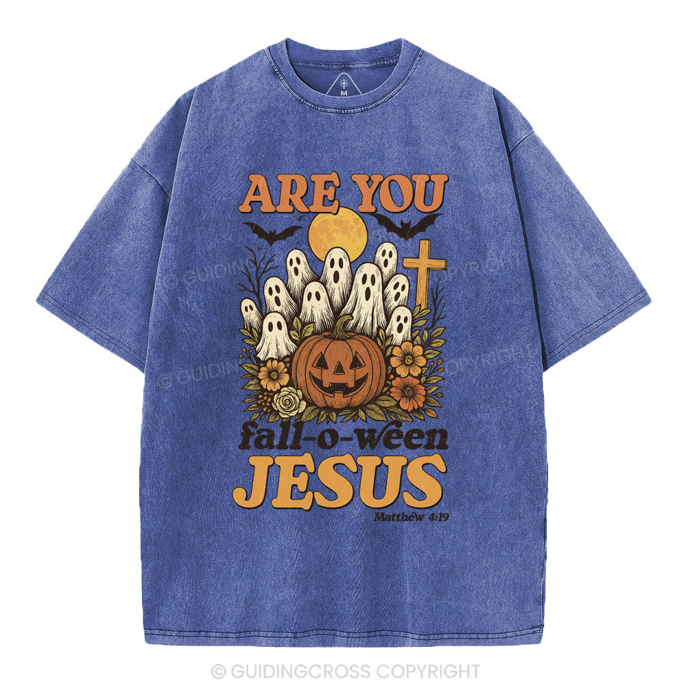 Are You Fall-O-Ween Jesus Christian Washed T-Shirt
