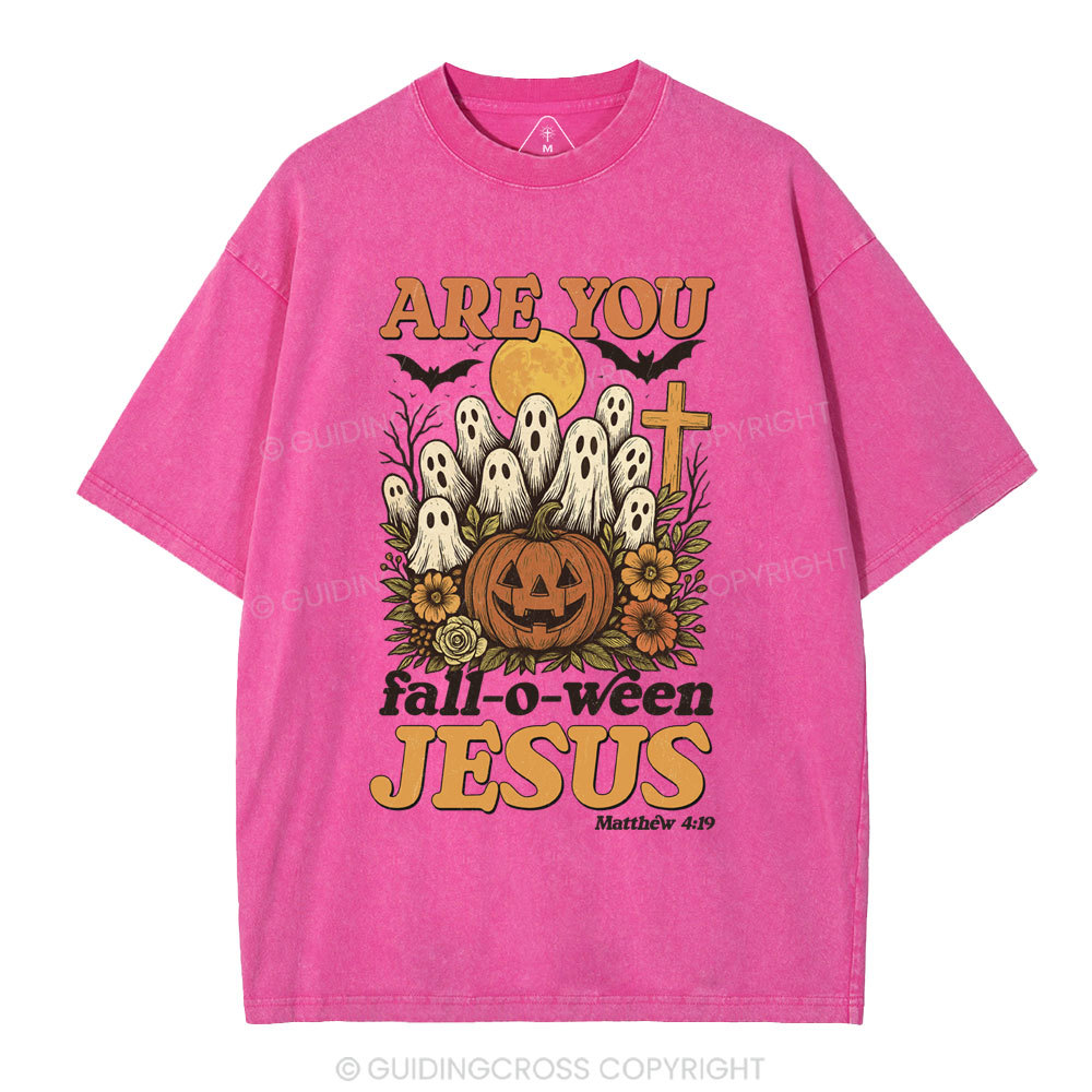 Are You Fall-O-Ween Jesus Christian Washed T-Shirt