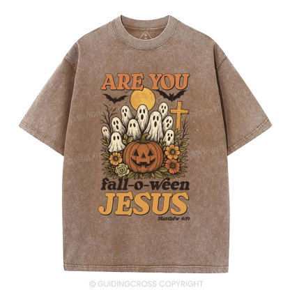 Are You Fall-O-Ween Jesus Christian Washed T-Shirt