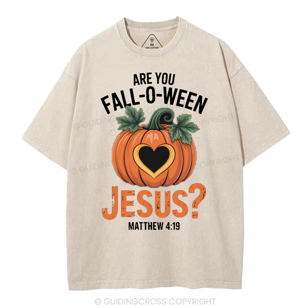Are You Fall-o-ween Jesus Christian Washed T-Shirt