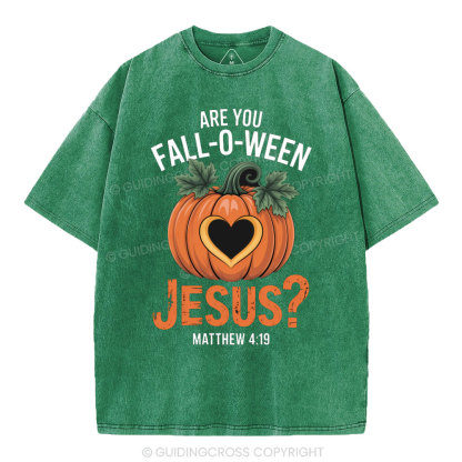 Are You Fall-o-ween Jesus Christian Washed T-Shirt