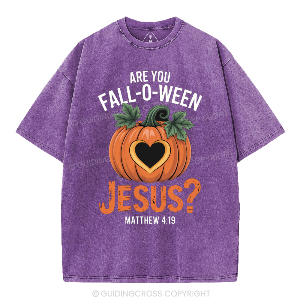 Are You Fall-o-ween Jesus Christian Washed T-Shirt