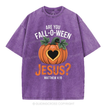 Are You Fall-o-ween Jesus Christian Washed T-Shirt
