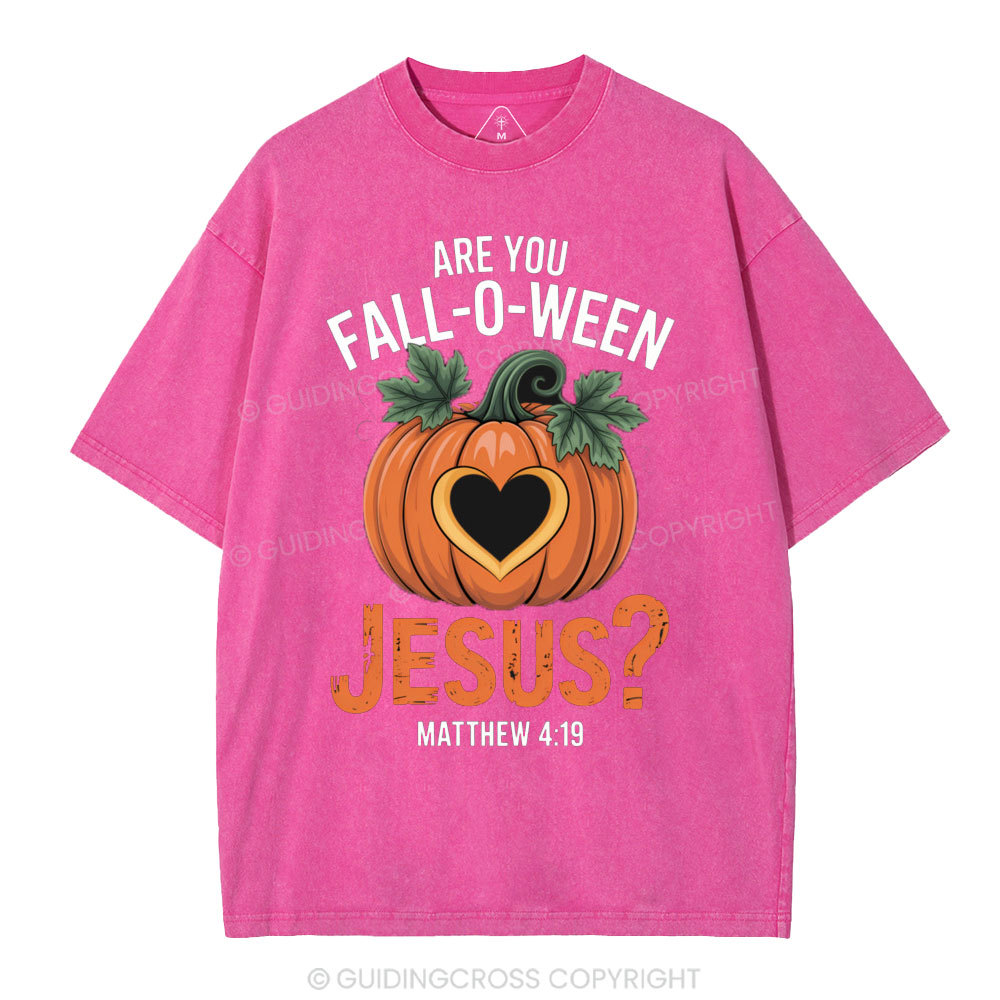 Are You Fall-o-ween Jesus Christian Washed T-Shirt