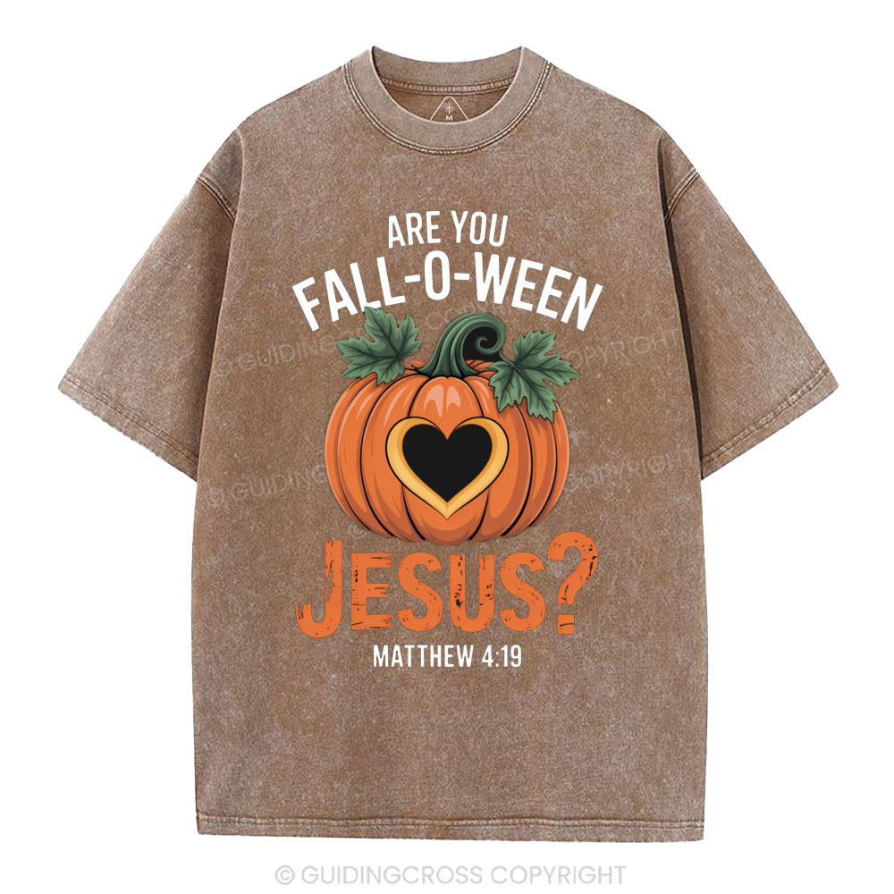 Are You Fall-o-ween Jesus Christian Washed T-Shirt