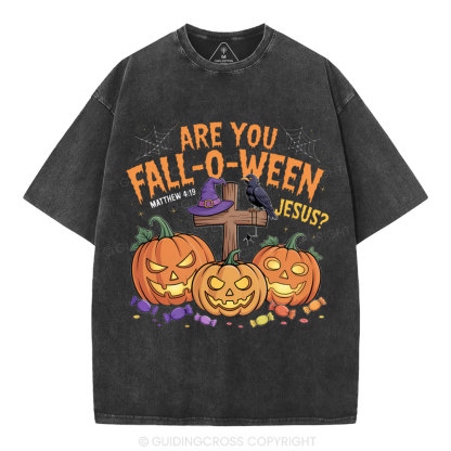 Are You Fall-o-ween Jesus Pumpkin Christian Washed T-Shirt