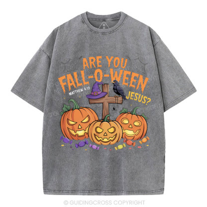 Are You Fall-o-ween Jesus Pumpkin Christian Washed T-Shirt