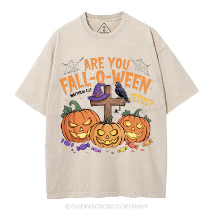 Are You Fall-o-ween Jesus Pumpkin Christian Washed T-Shirt