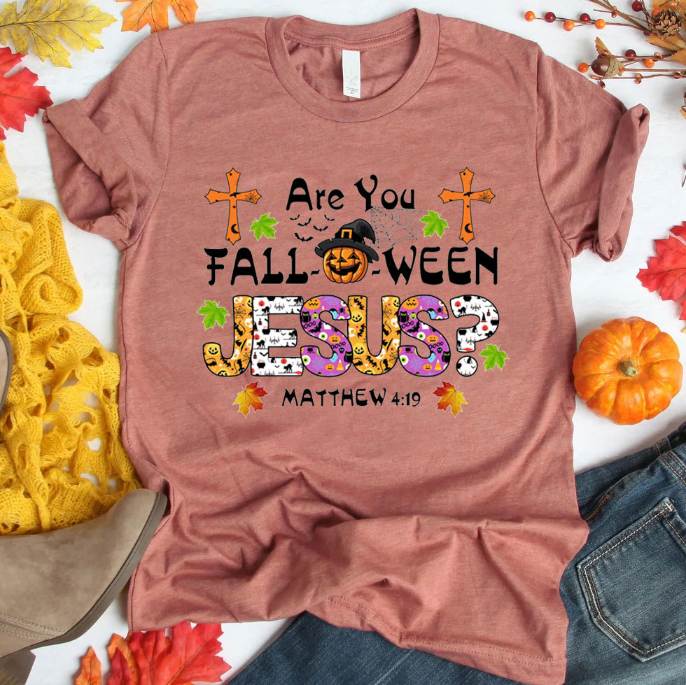 Are You Halloween Jesus Fall Christian T-Shirt