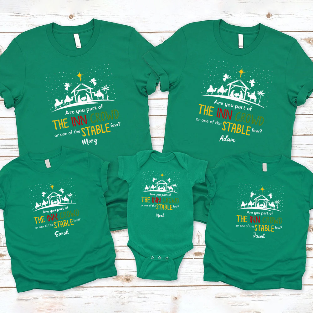 Are You Part Of Inn Crowd Or Stable Few Christmas Family Matching Shirts