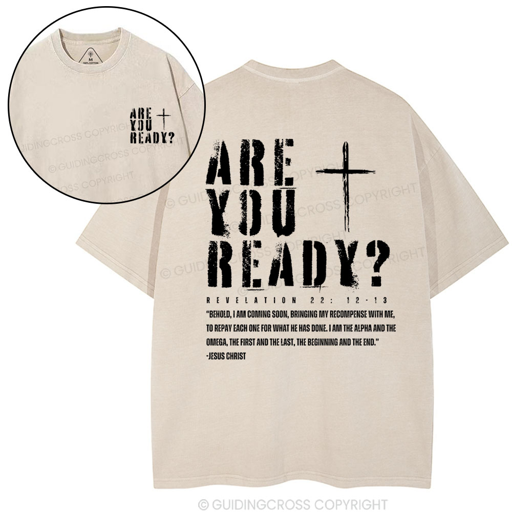 Are You Ready Christian Washed T-Shirt