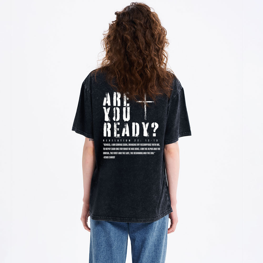 Are You Ready Christian Washed T-Shirt