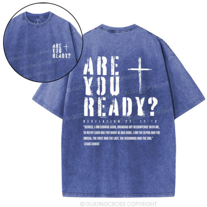 Are You Ready Christian Washed T-Shirt