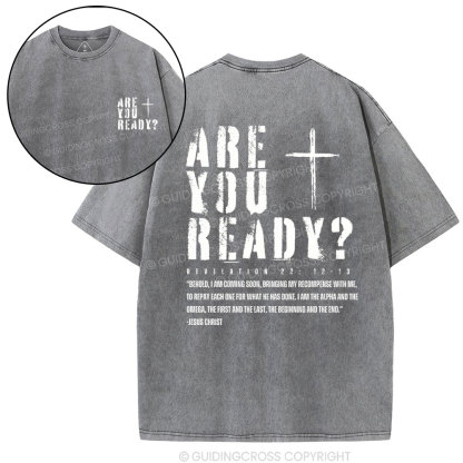 Are You Ready Christian Washed T-Shirt