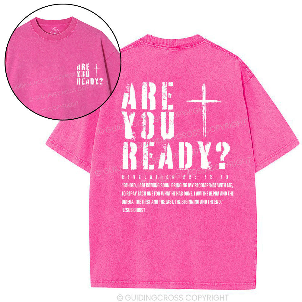 Are You Ready Christian Washed T-Shirt