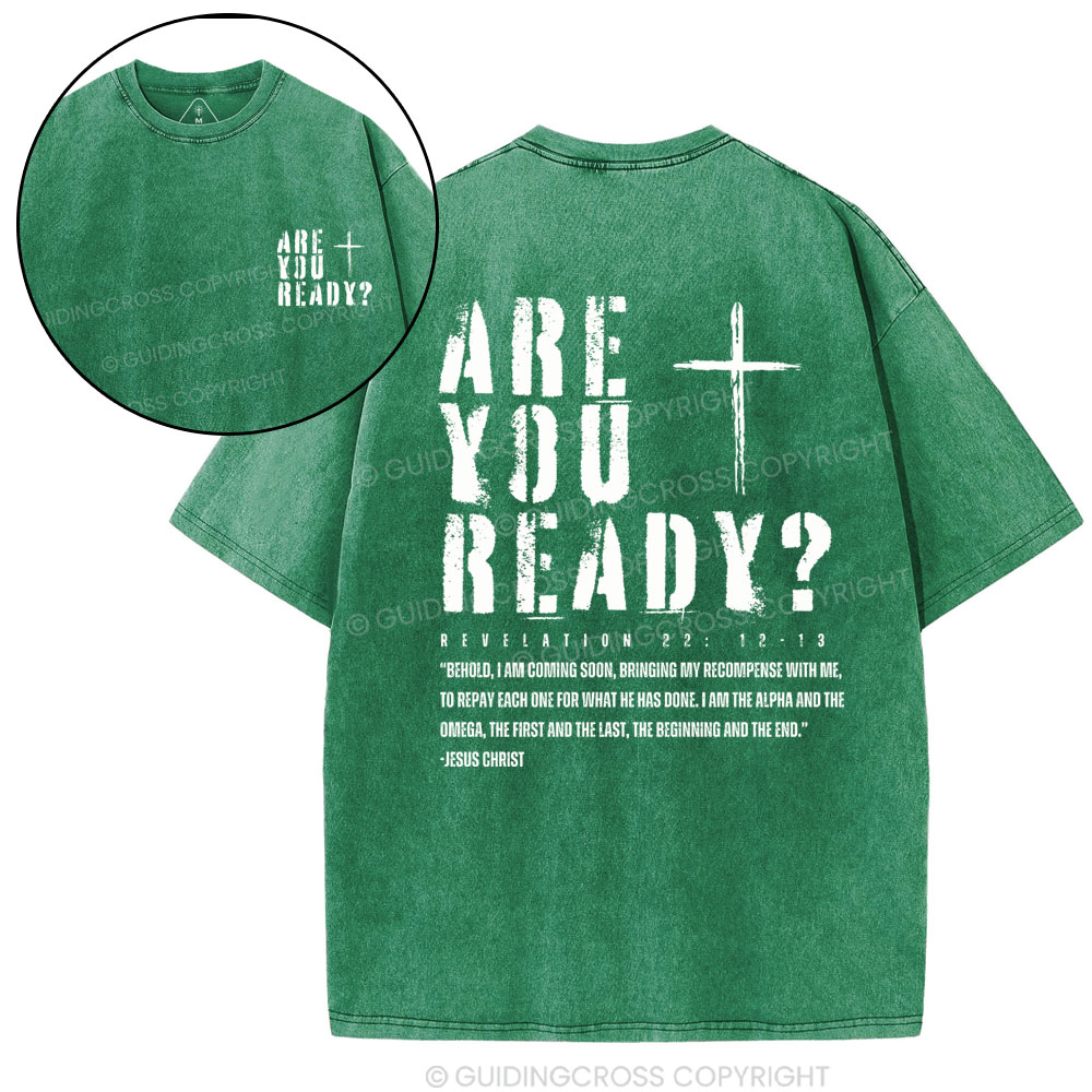 Are You Ready Christian Washed T-Shirt