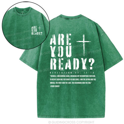 Are You Ready Christian Washed T-Shirt