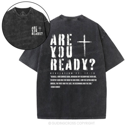 Are You Ready Christian Washed T-Shirt